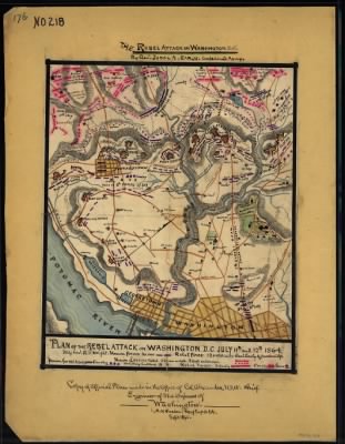 Maryland Campaign > Plan of the Rebel attack on Washington, D.C., July 11th and 12th, 1864.