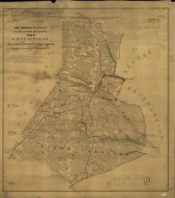 Greensville County > Map of Greensville. Made under direction of A.H. Campbell, Capt. Engrs. in chg. Top. Dept.