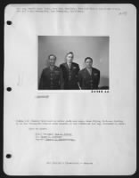 Thumbnail for Boeing B-17 Bomber Crew Lost In Artic Sixty-Six Days, When "Flying Fortress" Ferried By An Air Transport Command Crew Crashed On The Greenland Ice Cap, November 9, 1942.  Left To Right: Staff Sergeant Don T. Tetly; Lt. Harry E. Spencer; And Captain Armand - Page 1