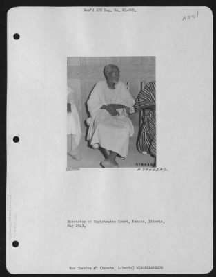 Thumbnail for General > Spectator At Magistrates Court, Kanata, Liberia.  May 1943.