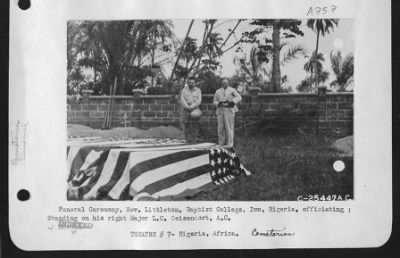 Thumbnail for General > Funeral Ceremony, Rev. Littleton, Baptist College, Iwo, Nigeria, officiating; Standing on his right Major L.C. Geisendort, A.C.