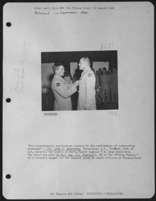 Thumbnail for Awards > 'For Exceptionally Meritorious Conduct In Performing Outstanding Service'...Colonel John G. Armstrong, Whitestone, L.I. New York, 14Th Af A-3, Receives The Legion Of Merit, Fourth Highest U.S. Army Decoration.  The Award Was Made By Major General C.L. Che