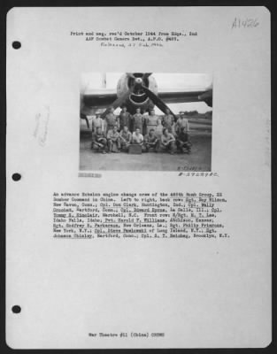 Thumbnail for General > An Advance Echelon Engine Change Crew Of The 468Th Bomb Group, Xx Bomber Command In China.  Left To Right, Back Row: Sgt. Roy Wilson, New Haven, Conn.; Cpl. Don Clark, Huntington, Ind.; Cpl. Wally Crochet, Hartford, Conn.; Cpl. Edward Byrne, La Salle, Ill