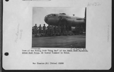 Thumbnail for General > Crew Of The Boeing B-29 "Totin' To Tokyo" Of The 793Rd Bomb Sq., 468Th Bomb Group, Xx Bomber Command In China.