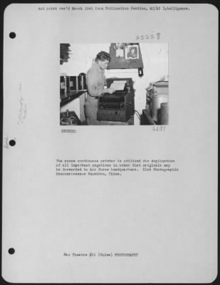 Thumbnail for Processing > The Sonne Continous Printer Is Utilized For Duplication Of All Important Negatives In Order That Originals May Be Forwarded To Air Force Headquarters.  21St Photographic Reconnaissance Squadron, China.