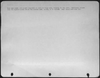 Thumbnail for General > four Nazi tanks were caught dispersed in Field in Bulge area, Belgium, 24 Dec. 1944. Incendiary bullets from 9th fighter-bomber strike the nearest tank, causing it to explode. Many others were also hit.