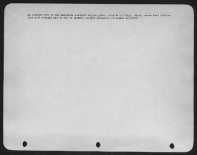 Musashino > An Outside View Of The Musashino Aircraft Engine Plant, Outside Of Tokyo, Japan, Shows What Continuous B-29 Attacks Did To One Of Japan'S Largest Producers Of Combat Aircraft.