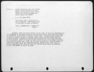 General > In April, 1942, the United States and the world at large was electrified by an announcement by President Roosevelt that American fliers had carried the Battle of the Pacific to the heart of Japanese empire with a surprising and daring raid on