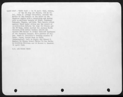 General > On 18 April 1942, Airmen, Of The Us Army Air Forces, Led By Lt. Colonel James H. (Jimmy) Doolittle, Carried The Battle Of The Pacific To The Heart Of The Japanese Empire With A Surprising And Daring Raid On Military Targets At Tokyo, Yokohama, Yokosuka, N