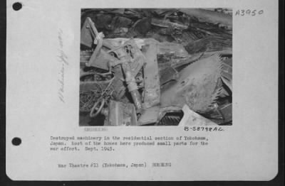 Thumbnail for Yokohama > Destroyed Machinery In The Residential Section Of Yokohama, Japan.  Most Of The Homes Here Produced Small Parts For The War Effort.  Sept. 1945.