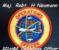 Maj. Robert H Neumann, 70 Combat Missions and then 321st Bomb Group HQ