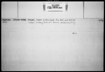 Activity Reports > Monthly Report On Monuments Fine Arts And Archives Western Military District-Seventh United States Army September (Greater Hesse) 1945