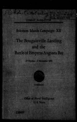 OFFICE OF NAVAL INTELLIGENCE, NAVY DEPT > Solomon Islands Campaign: XII-The Bougainville Landing and the Battle of Empress Augusta Bay, 10/27/43-11/2/43