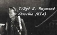 T/Sgt James RAYMOND Orechia, B-25 Radio/Gunner KIA 15 May, 1944