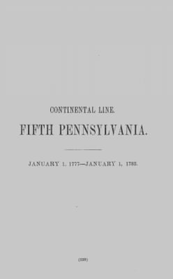 Thumbnail for Volume X > Continental Line. Fifth Pennsylvania. January 1, 1777-January 1, 1783.