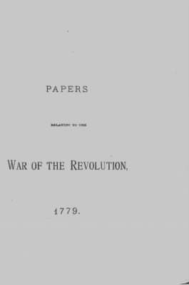 Thumbnail for Volume III > Papers Relating to the War of the Revolution, 1779