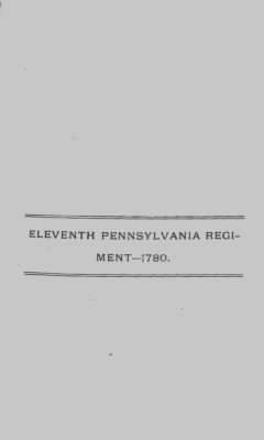 Thumbnail for Volume III > Continental Line. Eleventh Pennsylvania. October 25, 1776-July 1, 1778.