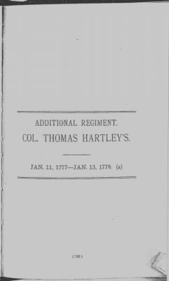 Volume III > Additional Regiment. Col. Thomas Hartley's. Jan. 11, 1777-Jan. 13, 1779.