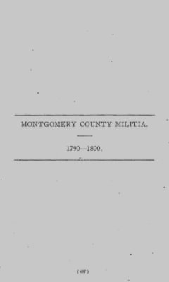 Thumbnail for Volume V > Montgomery County Militia. 1790-1800.