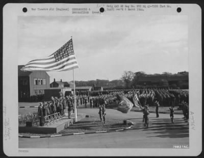 Thumbnail for Dedications > The American Flag Is Raised During The Transfer Of Burtonwood Air Depot To The United States 8Th Air Force'S Service Command On 22 October 1943.  This Depot Was Located Near Warrington, England.