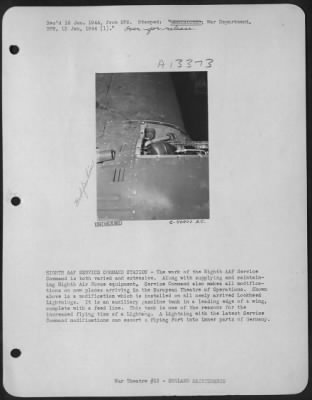 Thumbnail for General > EIGHTH AAF SERVICE COMMAND STATION-The work of the Eighth AAF Service Command is both varied and extensive. Along with supplying and maintaining Eighth Air force equipment. Service Command also makes all modifications on new planes