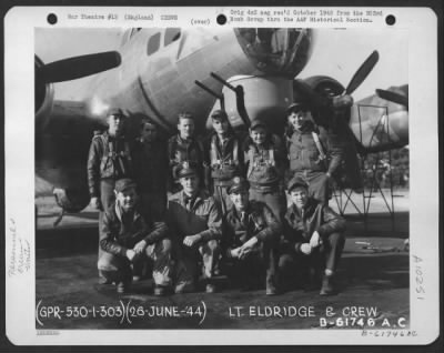 Thumbnail for General > Lt. Eldridge And Crew Of The 303Rd Bomb Group Beside A Boeing B-17, England.  26 June 1944.