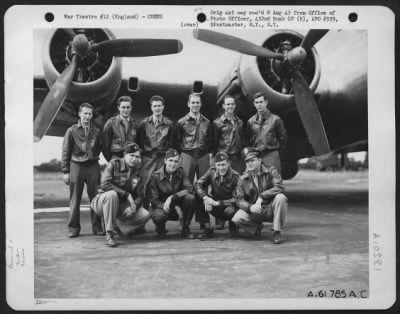 General > Lt. Hill And Crew Of The 452Nd Bomb Group Beside A Boeing B-17 "Flying Fortress".  England, 5 August 1944.