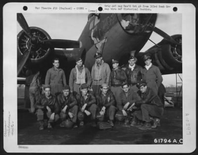 General > Lead Crew On Bombing Mission To Duren, Germany, Beside The Boeing B-17 "Flying Fortress" 'Alley Oop'.  England, 20 October 1943.  303Rd Bomb Group.