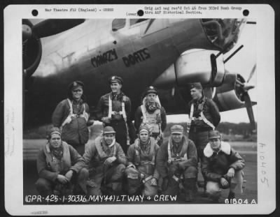 Thumbnail for General > Lt. Way And Crew Of The 303Rd Bomb Group Beside The Boeing B-17 "Flying Fortress" 'Mairzy Doats'.  England, 6 May 1944.