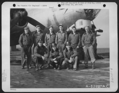 Thumbnail for General > Lt. A.R. Shasky And Crew Of The 493Rd Bomb Group, 8Th Air Force In Front Of A Boeing B-17 "Flying Fortress".  England, 19 February 1945.