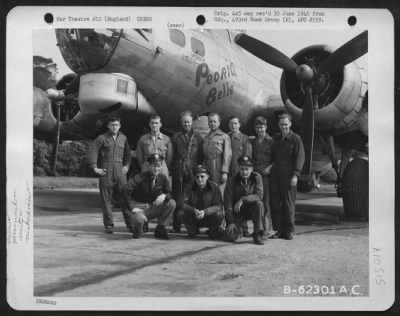 Thumbnail for General > Lt. Munday And Crew Of The 493Rd Bomb Group, 8Th Air Force In Front Of A Boeing B-17 "Flying Fortress" "Peoria Belle".  11 May 1945, England.