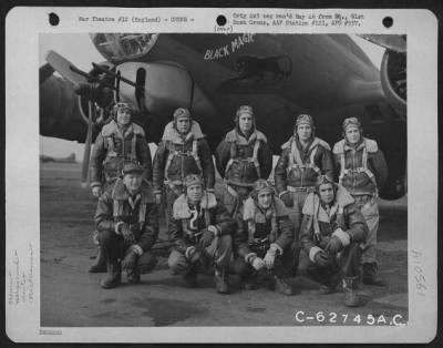 General > Lt. Frank Johnson And Crew Of The 322Nd Bomb Sq., 91St Bomb Group, 8Th Air Force, In Front Of A Boeing B-17 "Flying Fortress" "Black Magic".  England, 10 May 1944.