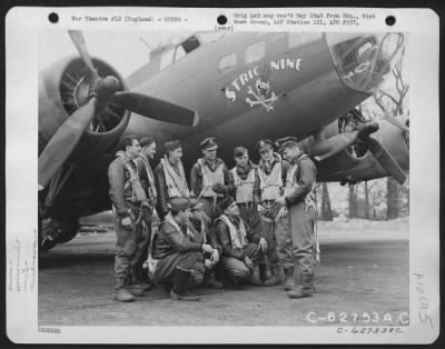 Thumbnail for General > Lt. Homer C. Biggs And Crew Of The 323Rd Bomb Sq., 91St Bomb Group, 8Th Air Force, In Front Of A Boeing B-17 "Flying Fortress" "Stric Nine".   England, 19 April 1943.