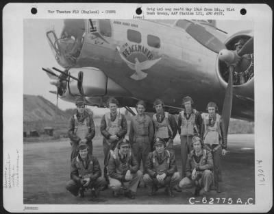 Thumbnail for General > Lt. W.R. Langford And Crew Of The 401St Bomb Sq., 91St Bomb Group, 8Th Air Force, Beside The Boeing B-17 "Flying Fortress" "The Peacemaker".  England.