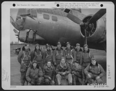 Thumbnail for General > Lt. Stehman And Crew Of The 614Th Bomb Squadron, 401St Bomb Group, Beside A Boeing B-17 "Flying Fortress" At An 8Th Air Force Base In England.  12 March 1945.