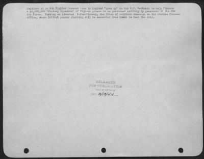 General > Soldiers at an 8th Fighter Command base in England "queu up" to buy U.S. WarBonds to help finance a $6,000,000 "Victory Squadron" of fighter planes to be purchased entirely by personnel of the 8th Air force. ofrming an inverted V-ofr-Victory, the