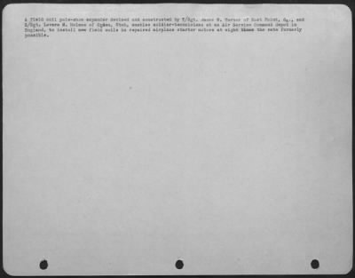 Thumbnail for Miscellaneous > A Field Coil Pole-Shoe Expander Devised And Constructed By T/Sgt. James W. Turner Of East Point, Ga., And S/Sgt. Levere M. Holmes Of Ogden, Utah, Enables Soldier-Technicians At An Air Service Command Depot In England, To Install New Field Coils In Repaire