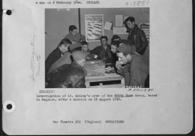 Thumbnail for General > Interogation Of Lt. Schley'S Crew Of The 385Th Bomb Group, Based In England, After A Mission On 19 August 1943.