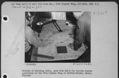 Thumbnail for General > Details Of Plotting Table, Used With Scs-2, For Air-Sea Resuce Operations Of The 65Th Fighter Wing, Saffron-Walden, Essex, England.