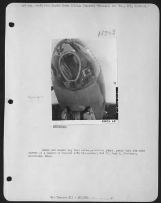 Thumbnail for General > Slavo the wonder Dog that makes parachute jumbs, peeps thru the nose turret of a bomber in England with his master, 2nd Lt. Hugh R. Fletcher, Cleveland, Ohio.