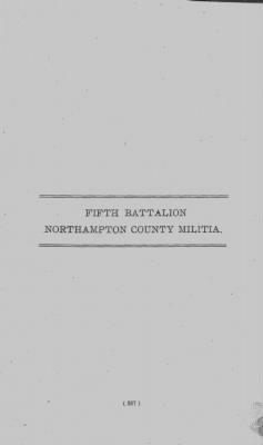 Thumbnail for Volume VIII > Fifth Battalion Northampton County Militia.