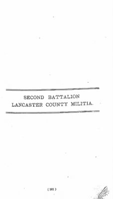 Volume VII > Second Battalion Lancaster County Militia.