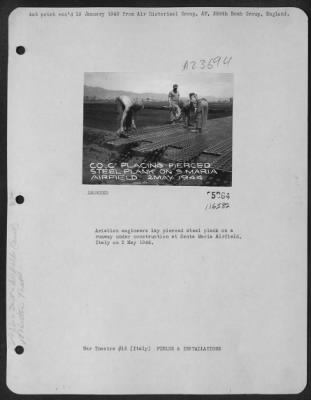 Thumbnail for Consolidated > Aviation engineers lay pierced steel plank on a runway under construction at Santa Maria Airfield, Italy on 2 May 1944.