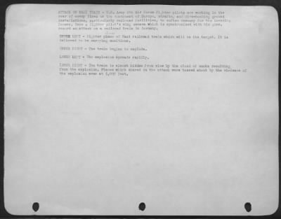 Consolidated > ATTACK ON NAZI TRAIN-U.S. Army 8th Air Force fighter pilots are working in the rear of enemy lines on the continent of Europe, strafing and dive-bombing ground installations, particularly railroad facilities, to soften Germany for the invading forces