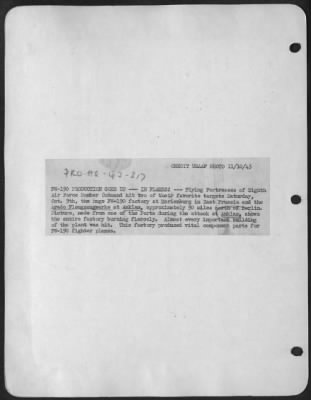 Consolidated > FW-190 PRODUCTION GOES UP---IN FLAMES!---Flying Fortresses of Eighth Air Force Bomber Command hit two of their favorite targets Saturday, Oct. 9th, the huge FW-190 factory at Marienburg in East Prussia and the Arado Fleugzeugwerke at