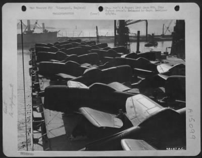 Consolidated > Redeployment - Fighter Planes - Republic P-47 Thunderbolts On The Carrier Deck At Liverpool, England.