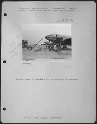 Thumbnail for General > Servicing Engine Of A Curtiss C-46 At An Airdrome On The Continent.