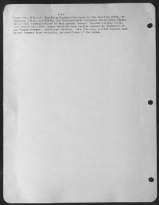 Consolidated > .Bombs From 12Th A.F. Republic P-47 Thunderbolts Burst In The Railroad Yards, At Piacenza, Italy, Continuing The 'Preventative' Treetment Which Stops German Use Of Rail Communications By Nazi Ground Forces. Wrecked Roling Stock, Torn Tracks And Other Dama