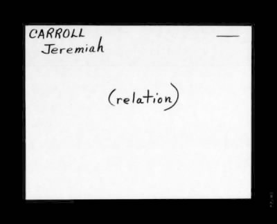 Thumbnail for Jeremiah > Carroll, Jeremiah