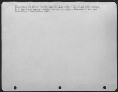 Thumbnail for General > The Markers On The Numbered Plotting Table Refer To The Number Of The Raid And Number Of Planes Participating In A Mission.  Men In The Picture Are: (Left To Right), Cpl. William Saver Of Brooklyn, N.Y.; Pfc. Raymond Emmerick Of Shamokin, Pa.; Sgt. Ellis